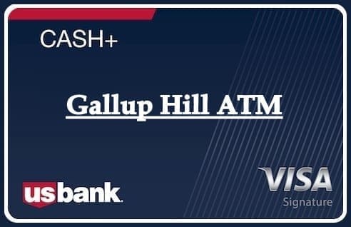 Gallup Hill ATM