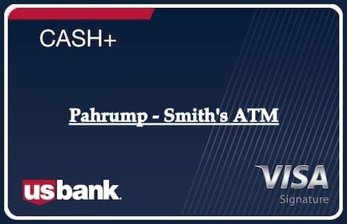 Pahrump - Smith's ATM