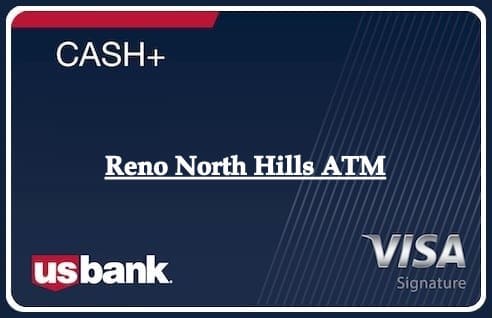 Reno North Hills ATM