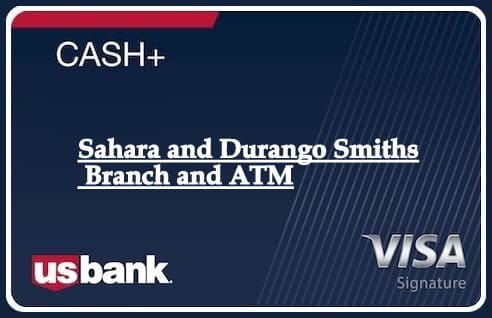 Sahara and Durango Smiths Branch and ATM