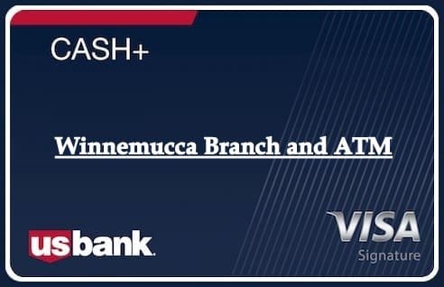 Winnemucca Branch and ATM