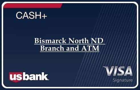 Bismarck North ND Branch and ATM