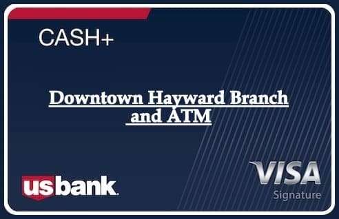 Downtown Hayward Branch and ATM