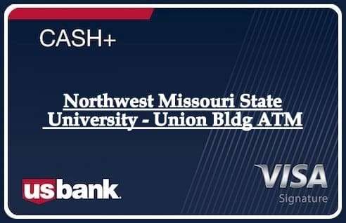 Northwest Missouri State University - Union Bldg ATM
