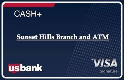 Sunset Hills Branch and ATM