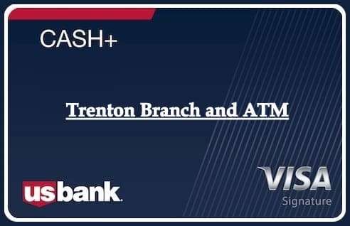 Trenton Branch and ATM