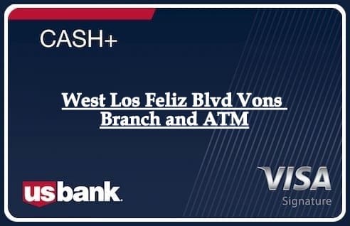 West Los Feliz Blvd Vons Branch and ATM