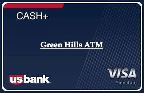 Green Hills ATM