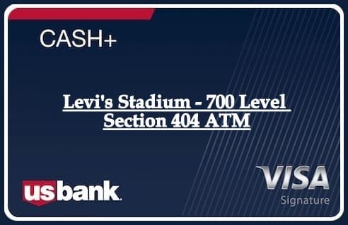 Levi's Stadium - 700 Level Section 404 ATM