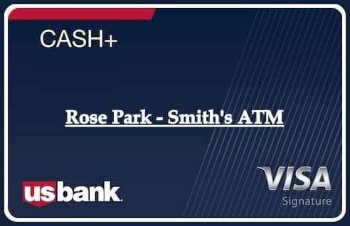 Rose Park - Smith's ATM