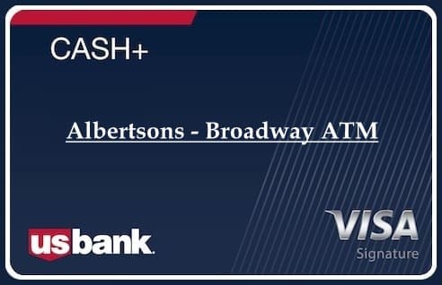 Albertsons - Broadway ATM