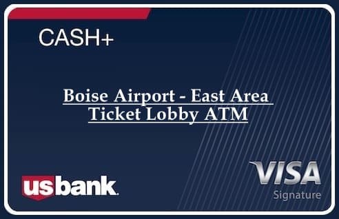Boise Airport - East Area Ticket Lobby ATM