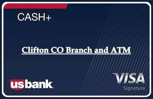 Clifton CO Branch and ATM