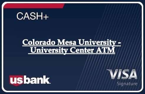 Colorado Mesa University - University Center ATM