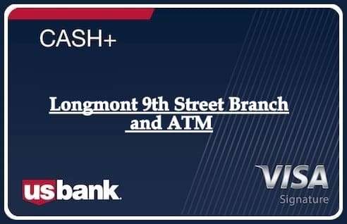 Longmont 9th Street Branch and ATMэ