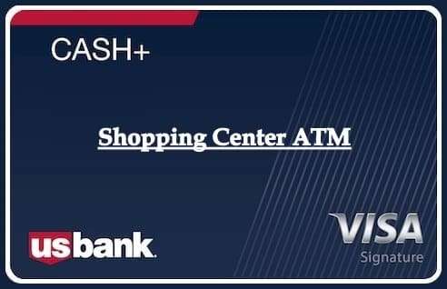 Shopping Center ATM