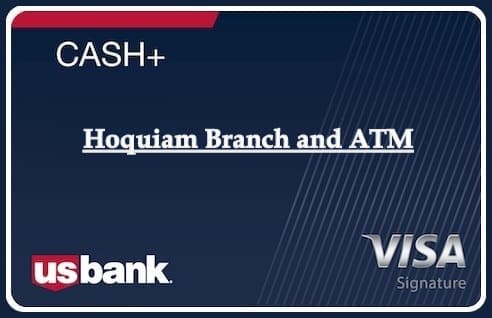 Hoquiam Branch and ATM