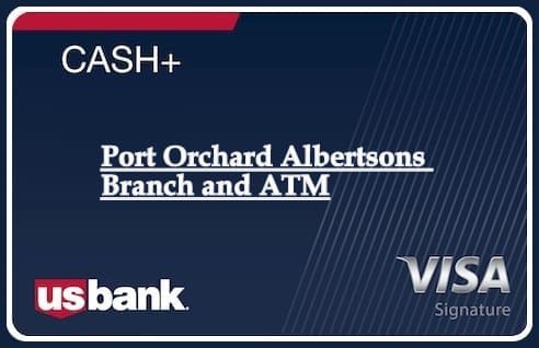 Port Orchard Albertsons Branch and ATM
