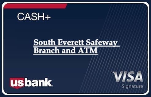 South Everett Safeway Branch and ATM