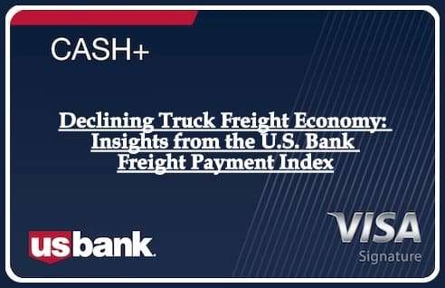 Insights from the U.S. Bank Freight Payment Index